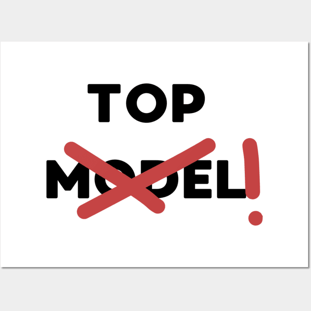 Top Model Bold Black Letter Red Crossed It Girl Girlblogger Wall Art by MoisyDesign